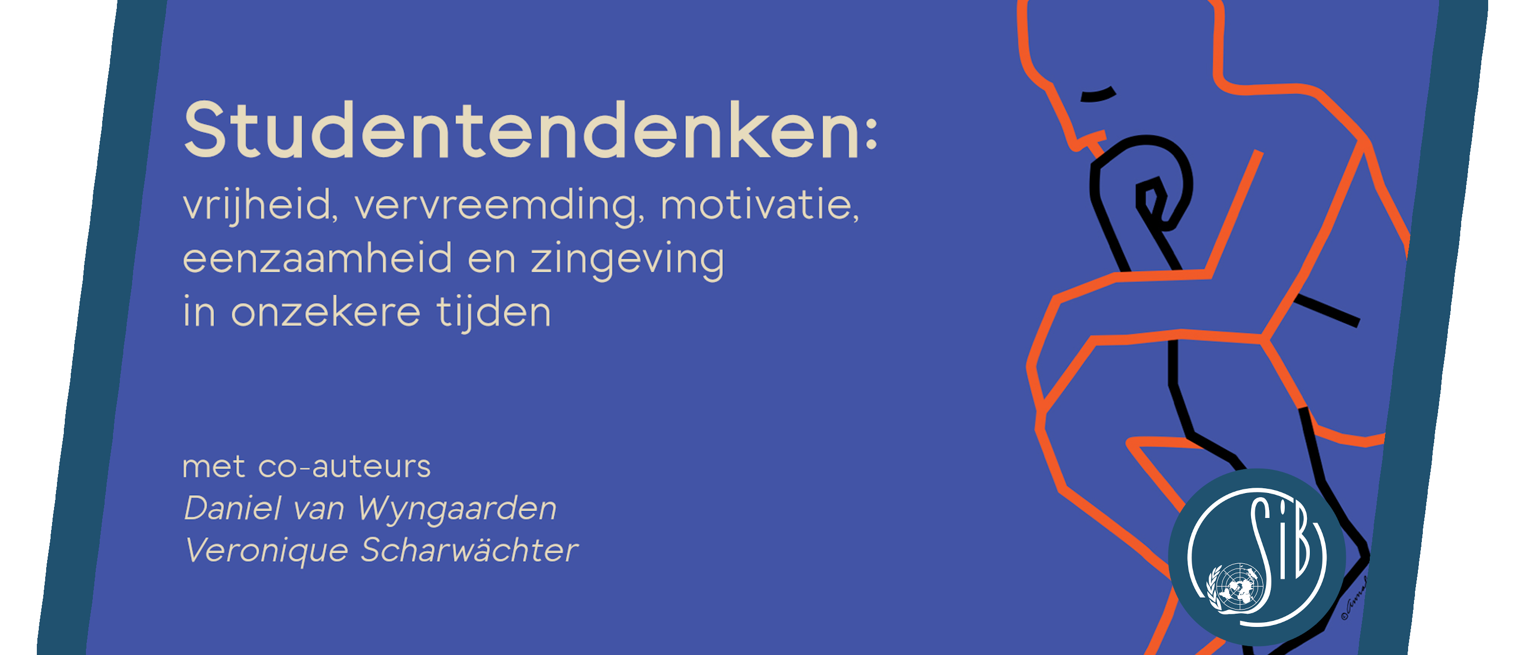 Het studentenleven in onzekere tijden