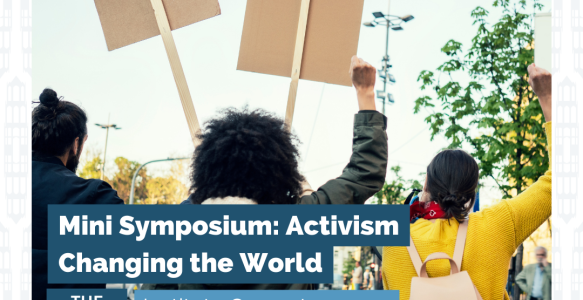 Mini-symposium: Activism changing the world